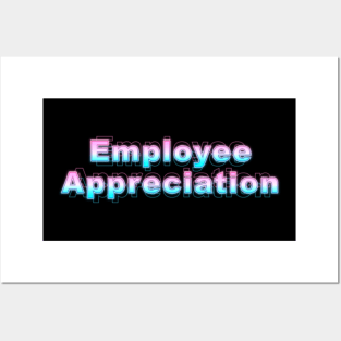 Employee Appreciation Posters and Art